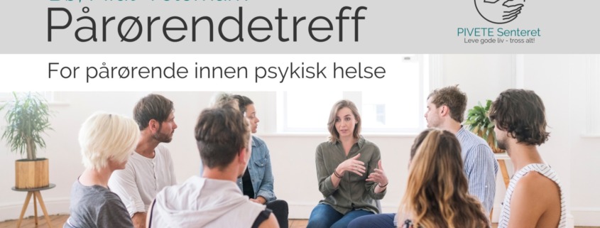 pårørendetreff bø lpp vestfold og telemark. Pårørende innen psykisk helse og rus